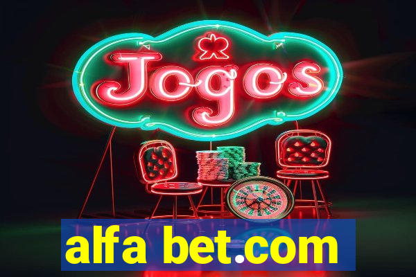 alfa bet.com